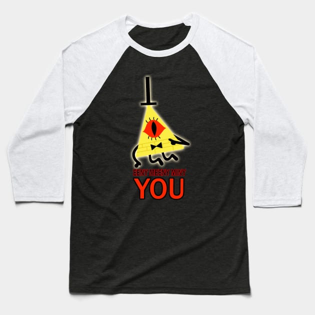 EENY MEENY MINY YOU! Baseball T-Shirt by dfane.dsp